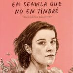no maternitat, em sembla que no en tindré, soledat